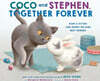 Coco and Stephen, Together Forever