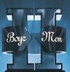 보이즈 투 맨 (Boyz II Men) - II