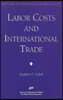 Labor Costs & International Trade