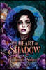The Heart of Shadow