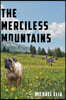 The Merciless Mountains