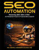 SEO Automation: Mastering AEO, GEO, & RAO AI-Powered Future of Generative Search