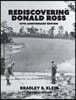 Re-Discovering Donald Ross: 25th Anniversary Edition