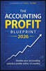 The Accounting Profit Blueprint 2026: Double your accounting practice profits within 12 months