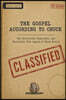 The Gospel According To Chuck: The Unverified, Undeniable, and Absolutely True Legend of Chuck Norris