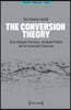 The Conversion Theory: Brain-Computer Interfaces, the Qualia Problem and the Irreversible Conversion