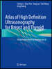 Atlas of High Definition Ultrasonography for Breast and Thyroid: Visual Enhancement Technology and AI