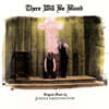 데어 윌 비 블러드 OST (There Will Be Blood By Jonny Greenwood)