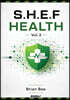 SHEF HEALTH Vol.2