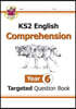 KS2 English Year 6 Reading Comprehension Targeted Question Book - Book 1 (with Answers)