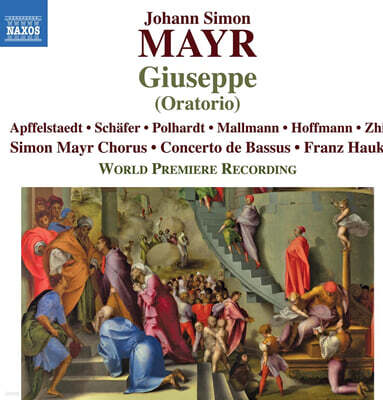 Franz Hauk 마이어: 오라토리오 주세페 (Mayr: Giuseppe)