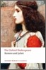 The Romeo and Juliet: The Oxford Shakespeare