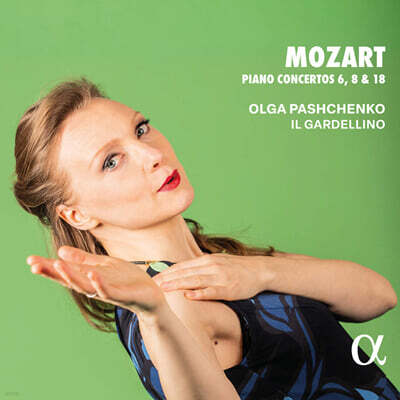 Olga Pashchenko / Il Gardellino 모차르트: 피아노 협주곡 6번, 8번 & 18번 (Mozart: Piano Concertos 6, 8 & 18)