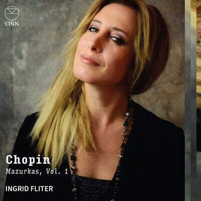 Ingrid Fliter 쇼팽: 마주르카 Vol. 1 (Chopin: Mazurkas, Vol. 1)