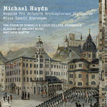 Matthew Martin 미하엘 하이든: 레퀴엠 &amp; 성 히에로니무스 미사 (Michael Haydn: Requiem Pro defuncto Archiepiscopo Sigismundo &amp; Missa Sancti Hieronymi)