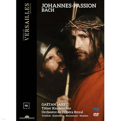 Gaetan Jarry 바흐: 요한 수난곡 (Bach: Johannes-Passion) [DVD + Blu-ray]