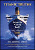 Titanic Truths-Secrets Never Told