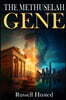 The Methuselah Gene
