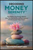 Decoding Money Serenity