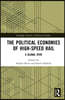 Political Economies of High-Speed Rail