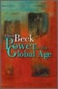 Power in the Global Age: A New Global Political Economy