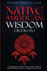 Native American Wisdom