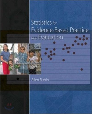 Statistics for Evidence-Based Practice and Evaluation