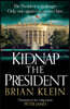 Kidnap the President