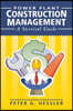 Power Plant Construction Management: A Survival Guide
