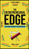 The Entrepreneurial Edge: Real Founders Tell The Stories Behind Businesses That Endure