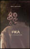 Fika Poems in between Emails