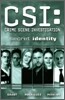 CSI::Secret Identity