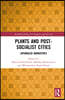 Plants and Post-Socialist Cities