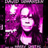 David Johansen And The Harry Smiths (데이빗 요한센 앤 더 해리 스미스) - David Johansen And The Harry Smiths [LP]