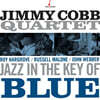 Jimmy Cobb Quartet (지미 콥 쿼텟) - Jazz In The Key of Blue [블루 컬러 LP]