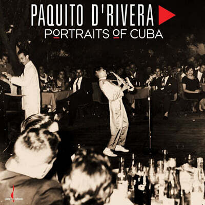 Paquito D’Rivera (파퀴토 드리베라) - Portraits of Cuba [LP]