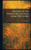 History of the French Revolution From 1789 to 1814