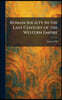 Roman Society in the Last Century of the Western Empire