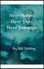 Three Stories, Three Lives, Three Journeys