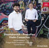 Daniel Matejca 쇼스타코비치: 바이올린 협주곡 1번 / 프로코피예프: 바이올린 협주곡 1번 (Shostakovich, Prokofiev: Violin Concertos)