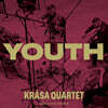 Krasa Quartet 크라사: 주제와 변주곡, 현악사중주 2번 (Youth - Krasa, Ancerl, Schulhoff)
