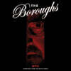 더 버로우즈 TV시리즈 음악 (The Boroughs Soundtrack From The Netflix Series)