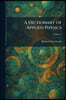 A Dictionary of Applied Physics