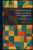 Viewpoints in Educational Psychology