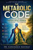 The Metabolic Code