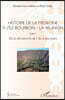 Histoire de la medecine a l'Ile Bourbon - La Reunion