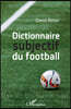 Dictionnaire subjectif du football