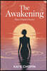 The Awakening (Kate Chopin Classics)