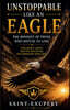 Unstoppable Like an Eagle