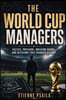 The World Cup Managers